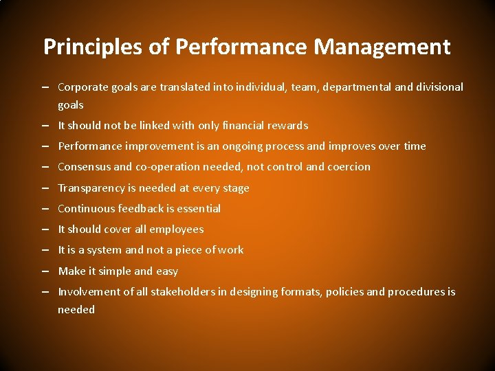 Principles of Performance Management – Corporate goals are translated into individual, team, departmental and