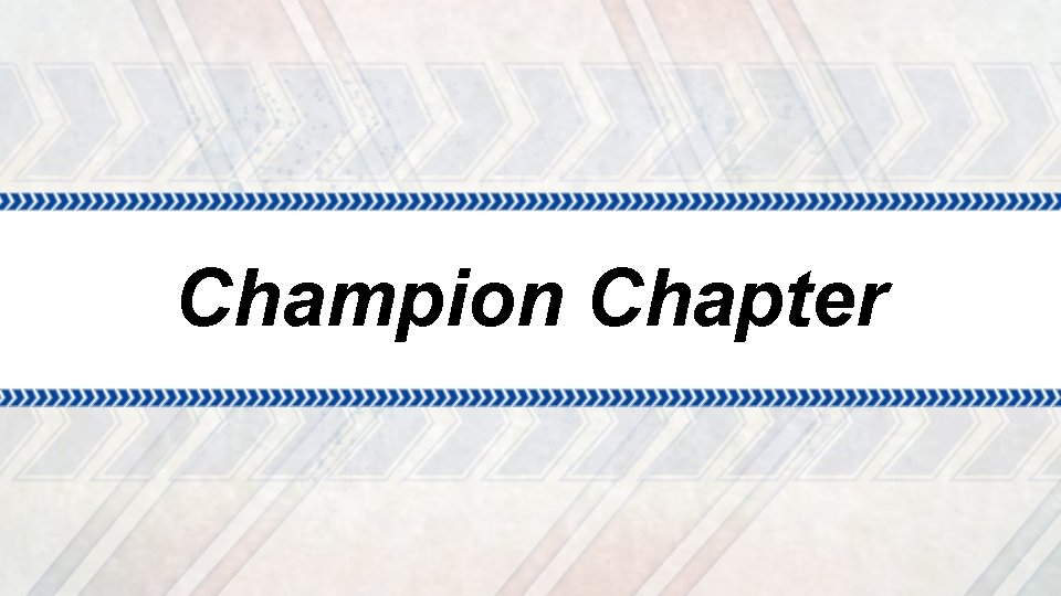Champion Chapter 