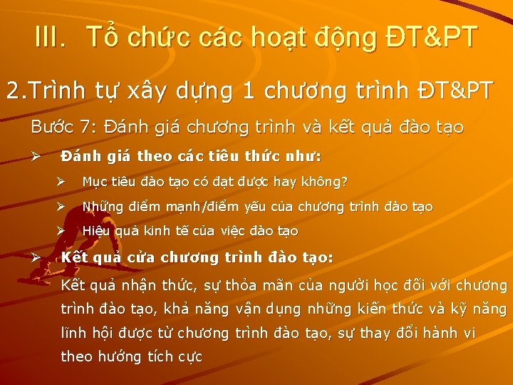 III. Tổ chức các hoạt động ĐT&PT 2. Trình tự xây dựng 1 chương