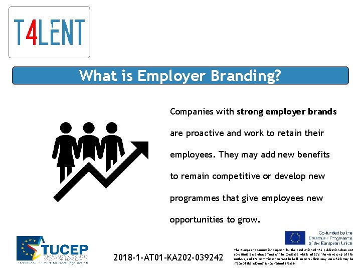 What is Employer Branding? Companies with strong employer brands are proactive and work to
