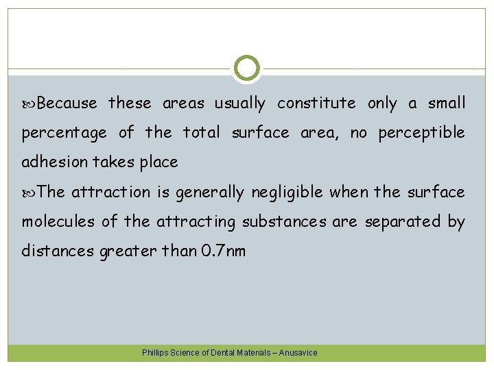  Because these areas usually constitute only a small percentage of the total surface