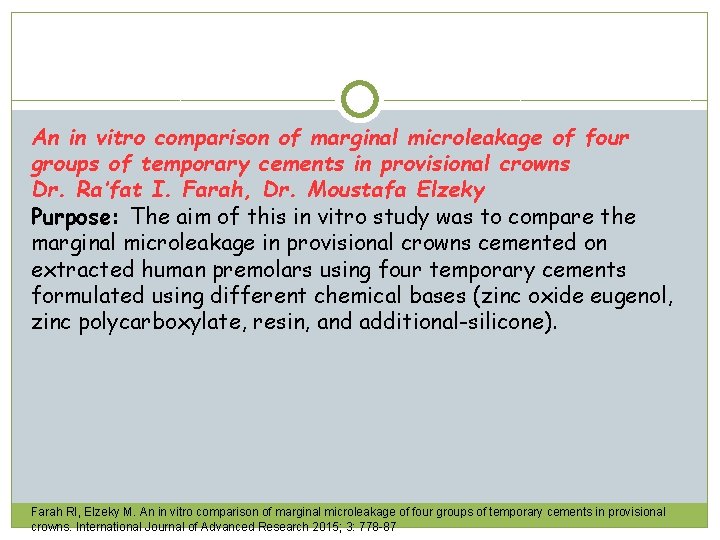 An in vitro comparison of marginal microleakage of four groups of temporary cements in