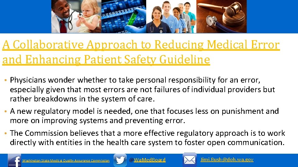 A Collaborative Approach to Reducing Medical Error and Enhancing Patient Safety Guideline Physicians wonder