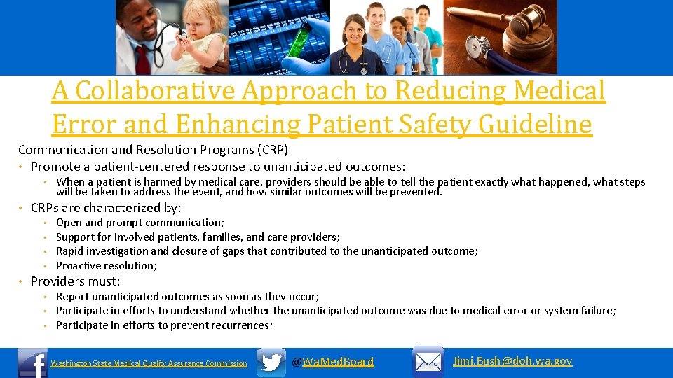 A Collaborative Approach to Reducing Medical Error and Enhancing Patient Safety Guideline Communication and