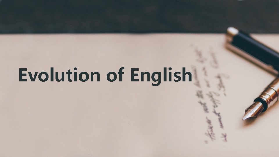 Evolution of English 