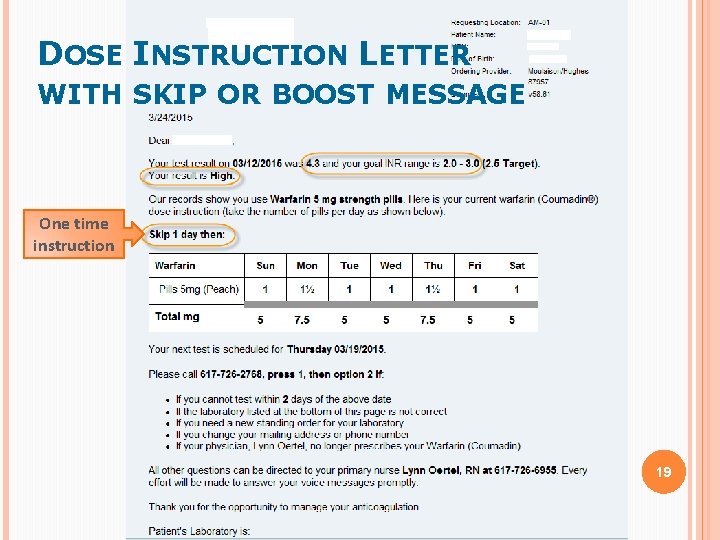DOSE INSTRUCTION LETTER WITH SKIP OR BOOST MESSAGE One time instruction 19 DOSE INSTRUCTION LETTER WITH SKIP OR BOOST MESSAGE One time instruction 19