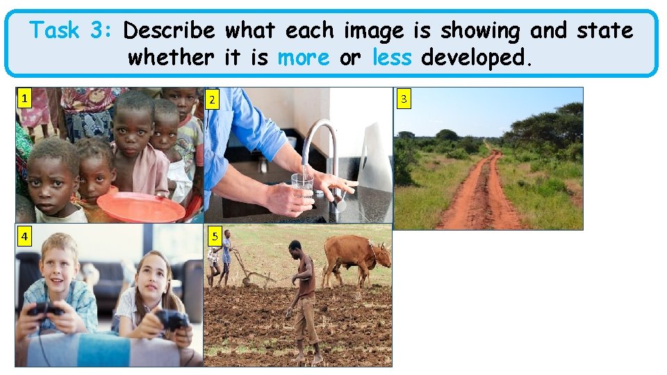 Task 3: Describe what each image is showing and state whether it is more