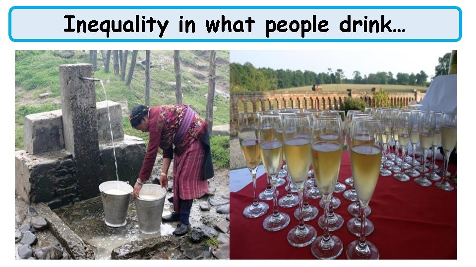 Inequality in what people drink… 