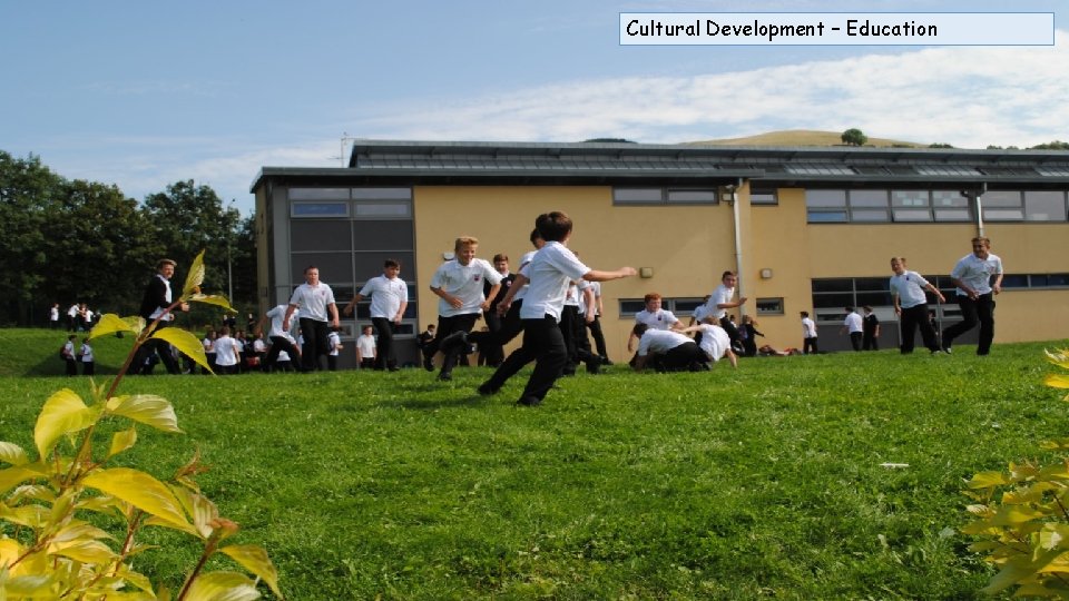 Cultural Development – Education 