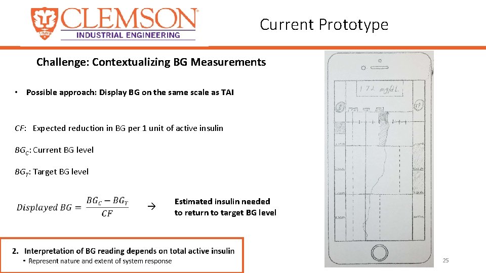 Current Prototype Challenge: Contextualizing BG Measurements • Possible approach: Display BG on the same
