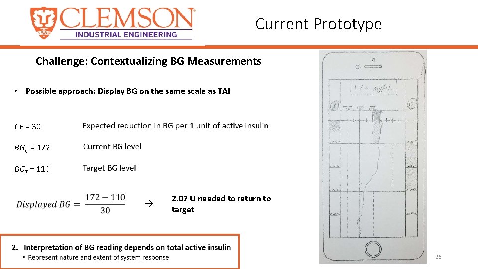 Current Prototype Challenge: Contextualizing BG Measurements • Possible approach: Display BG on the same