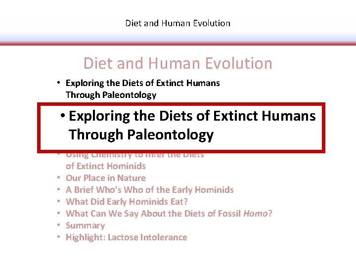 Diet and Human Evolution • Exploring the Diets of Extinct Humans Through Paleontology •