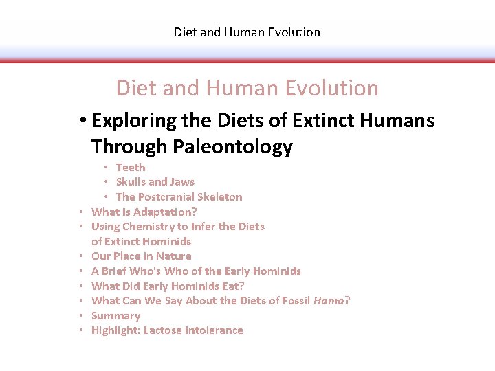 Diet and Human Evolution • Exploring the Diets of Extinct Humans Through Paleontology •