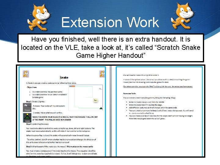 Extension Work Have you finished, well there is an extra handout. It is located