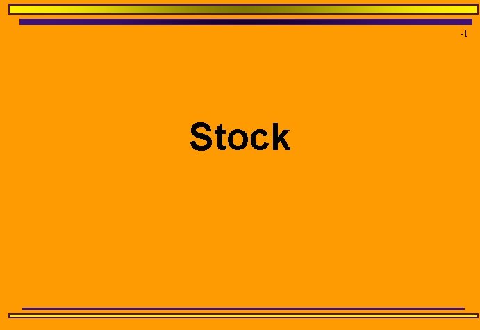 -1 Stock 