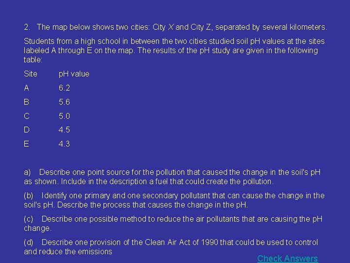 2. The map below shows two cities: City X and City Z, separated by