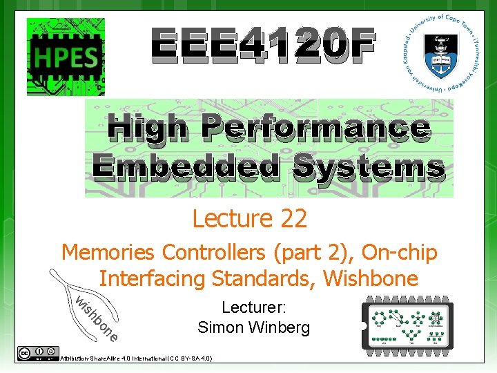 EEE 4120 F High Performance Embedded Systems Lecture 22 Memories Controllers (part 2), On-chip