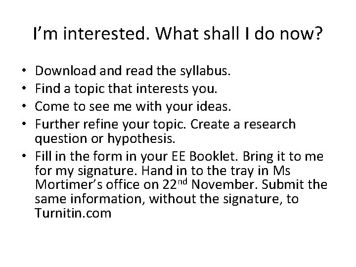 I’m interested. What shall I do now? Download and read the syllabus. Find a