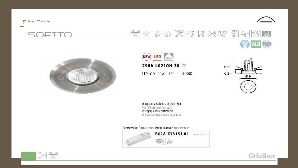 Slice Chair_ CESELLO PLATINUM MESH 