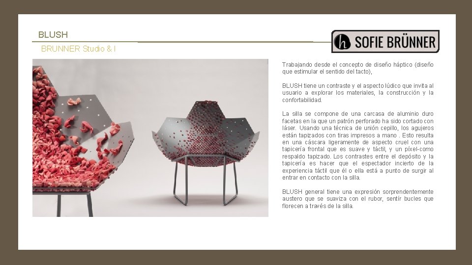  BLUSH BRUNNER Studio & I Trabajando desde el concepto de diseño háptico (diseño