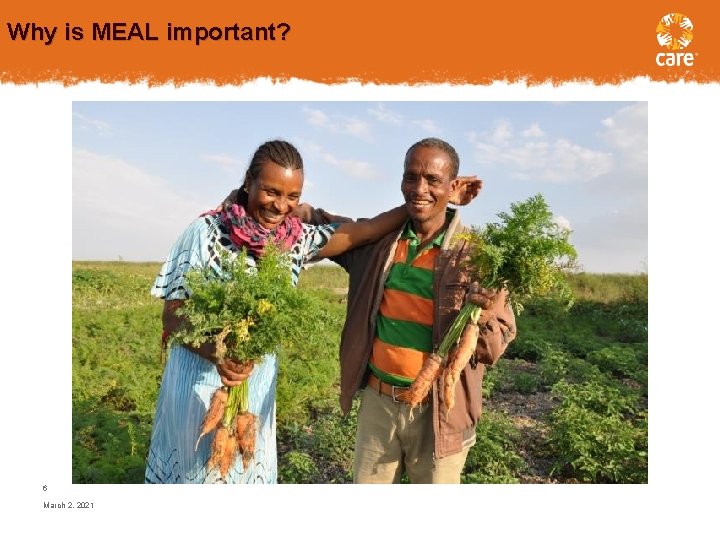 Why is MEAL important? 6 March 2, 2021 