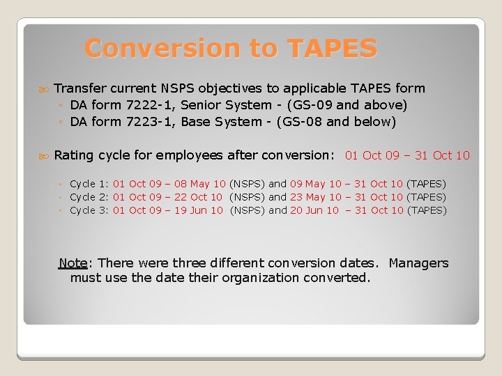 Conversion to TAPES Transfer current NSPS objectives to applicable TAPES form ◦ DA form