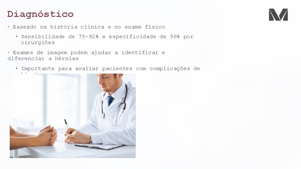 Diagnóstico • Baseado na história clínica e no exame físico • Sensibilidade de 75 Diagnóstico • Baseado na história clínica e no exame físico • Sensibilidade de 75