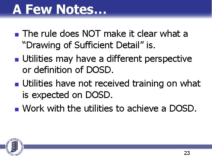 A Few Notes… n n The rule does NOT make it clear what a A Few Notes… n n The rule does NOT make it clear what a