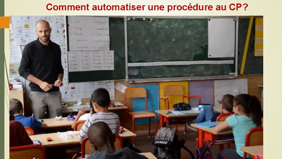 Comment automatiser une procédure au CP? 