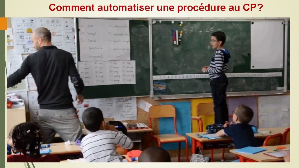 Comment automatiser une procédure au CP? 