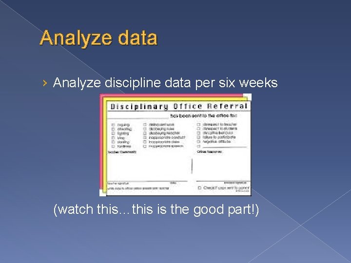 Analyze data › Analyze discipline data per six weeks (watch this…this is the good