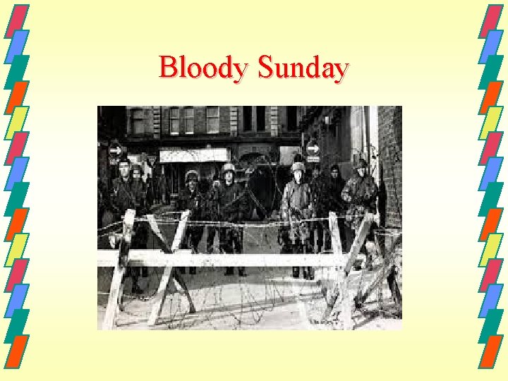 Bloody Sunday 