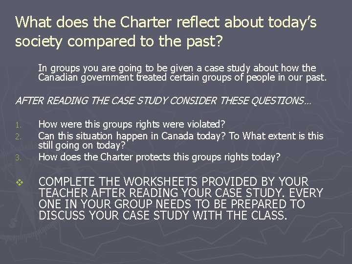 What does the Charter reflect about today’s society compared to the past? In groups