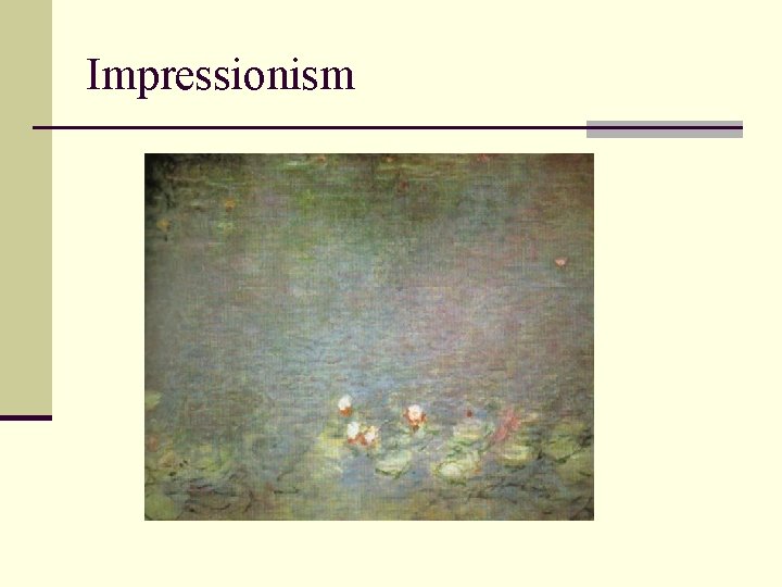 Impressionism 