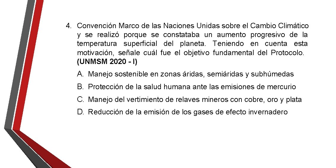 4. Convención Marco de las Naciones Unidas sobre el Cambio Climático y se realizó 4. Convención Marco de las Naciones Unidas sobre el Cambio Climático y se realizó