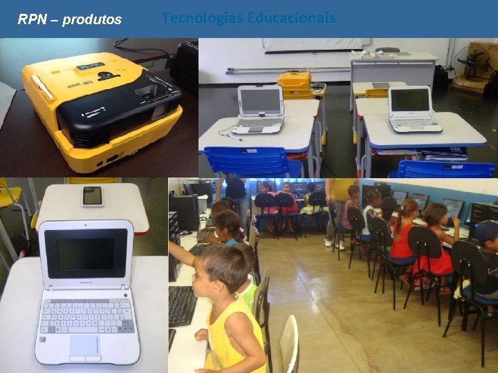 RPN – produtos Tecnologias Educacionais 