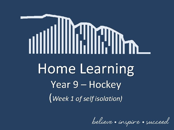 Home Learning Year 9 – Hockey (Week 1 of self isolation) 