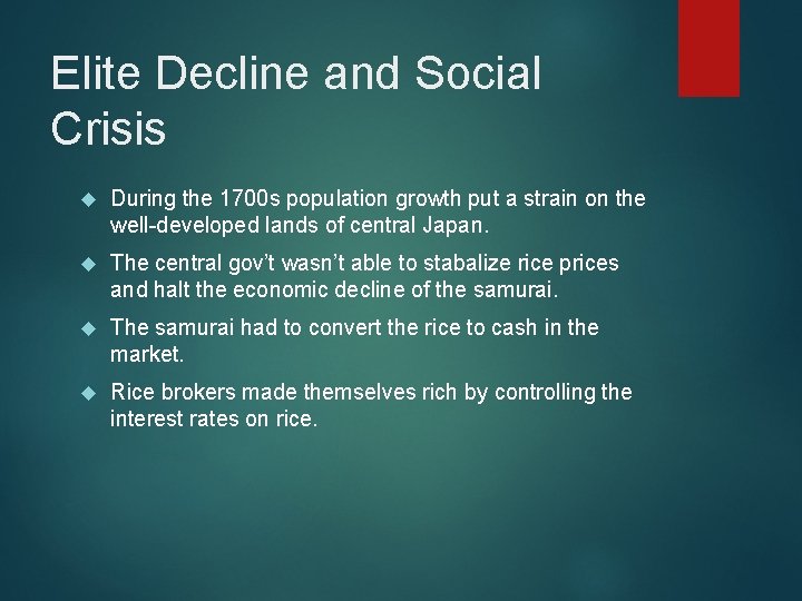 Elite Decline and Social Crisis During the 1700 s population growth put a strain