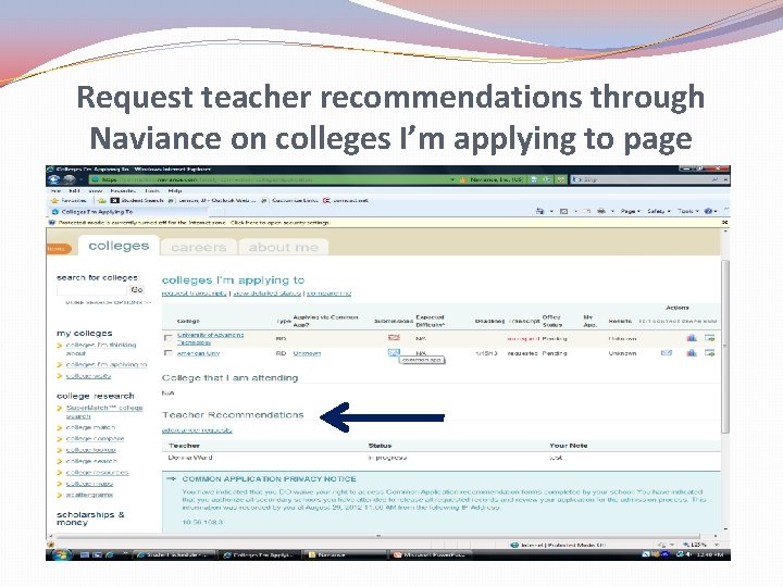 Request teacher recommendations through Naviance on colleges I’m applying to page 