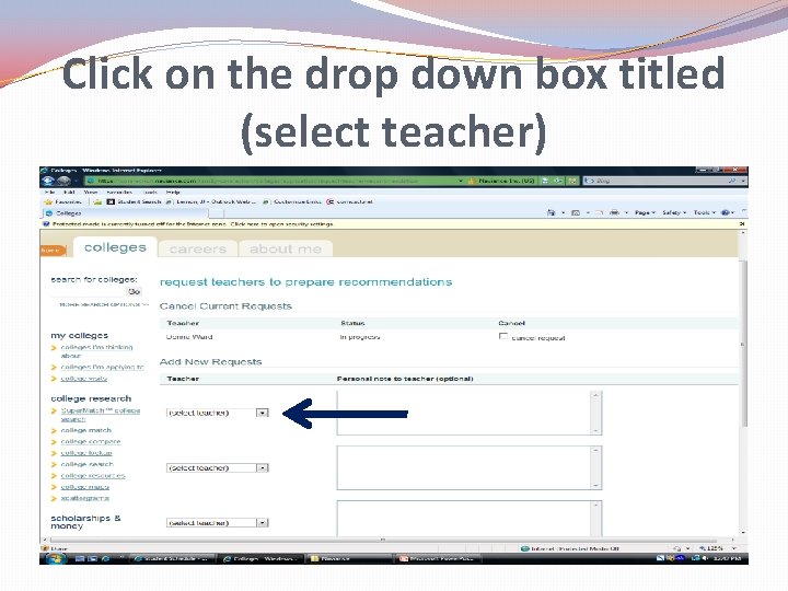 Click on the drop down box titled (select teacher) 