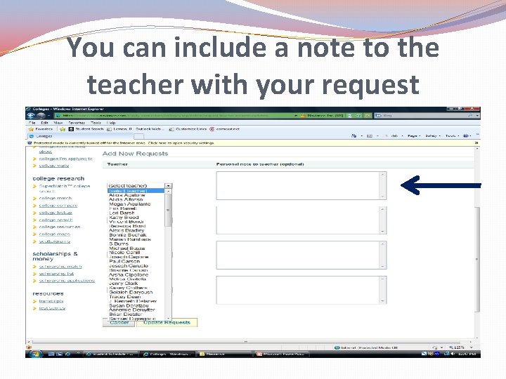 You can include a note to the teacher with your request 