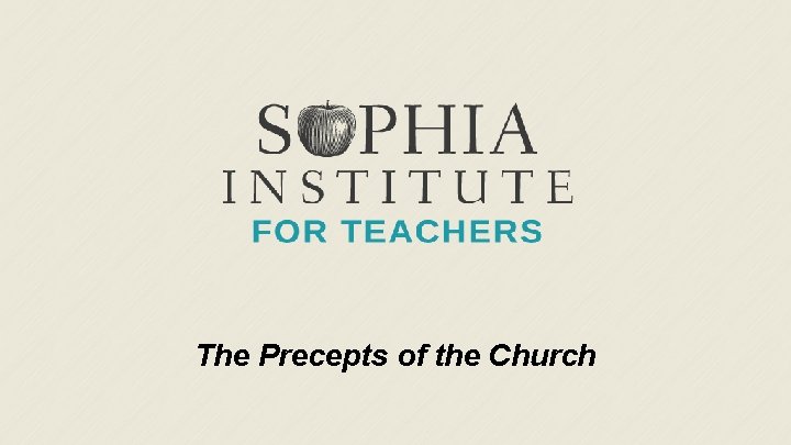 The Precepts of the Church 
