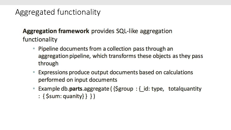 Aggregated functionality 