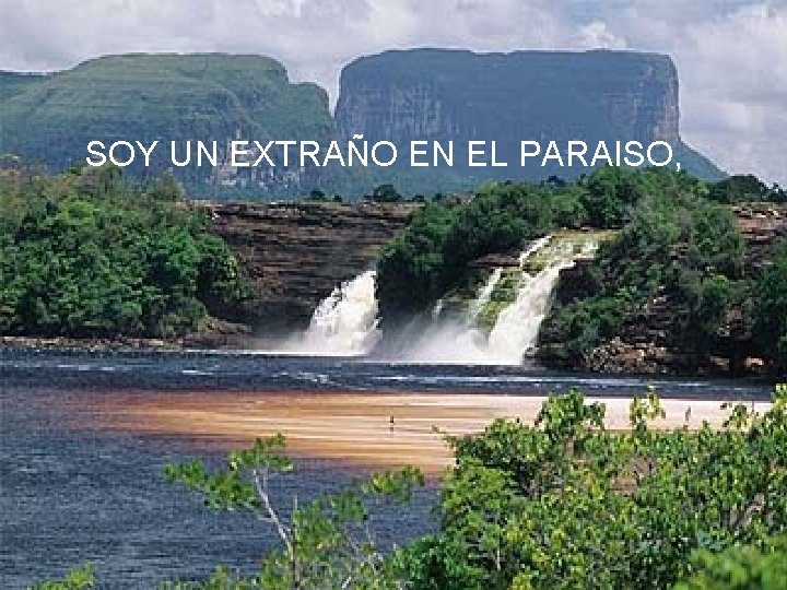 SOY UN EXTRAÑO EN EL PARAISO, 