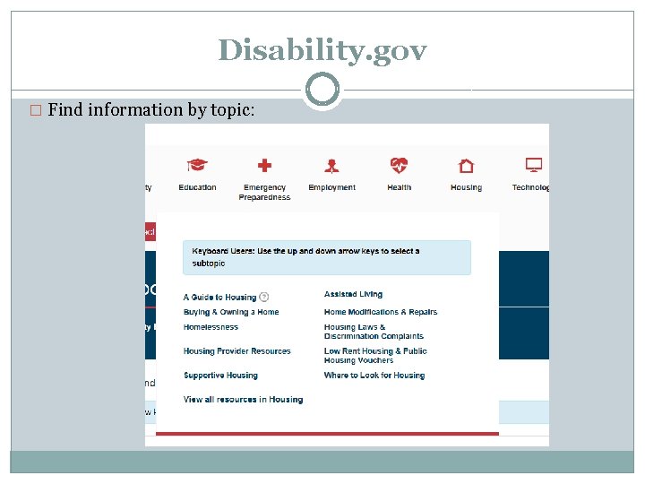 Disability. gov � Find information by topic: 