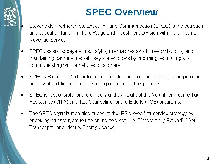 SPEC Overview · Stakeholder Partnerships, Education and Communication (SPEC) is the outreach and education