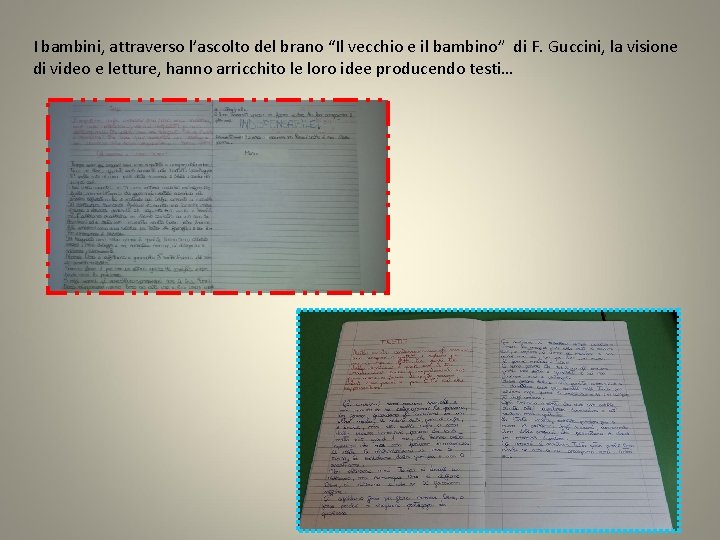 I bambini, attraverso l’ascolto del brano “Il vecchio e il bambino” di F. Guccini, I bambini, attraverso l’ascolto del brano “Il vecchio e il bambino” di F. Guccini,