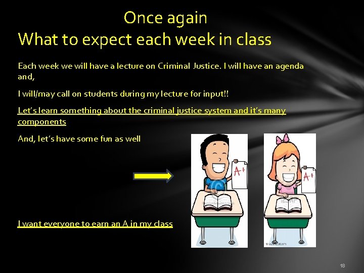  Once again What to expect each week in class Each week we will