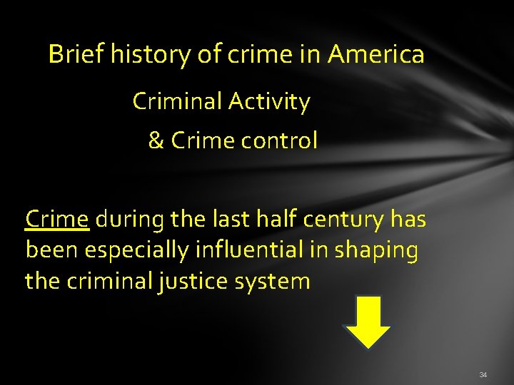  Brief history of crime in America Criminal Activity & Crime control Crime during