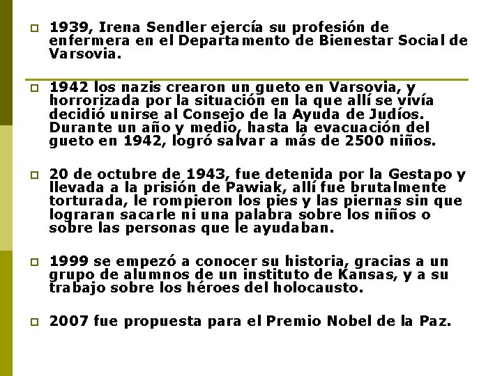 p 1939, Irena Sendler ejercía su profesión de enfermera en el Departamento de Bienestar